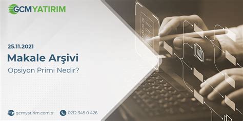 Opsiyon Primi Nedir?