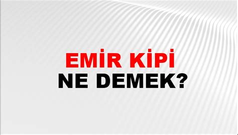 Limitli Emir Terimi Ne Demektir?