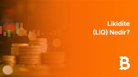 Likidite Nedir?