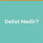 Delist Nedir?