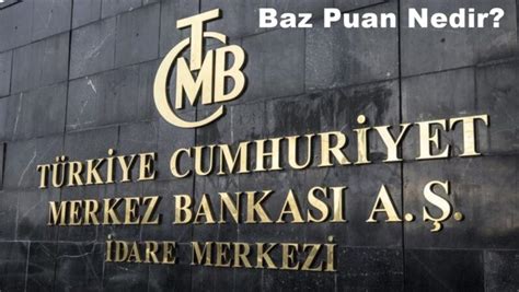 Baz Puan Nedir? 1 Baz Puan Nedir?